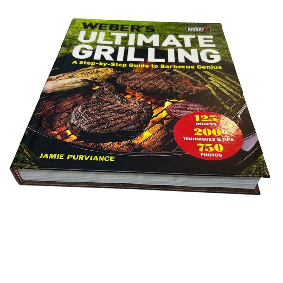 Weber's Ultimate Grilling: a Step-By-Step Guide to Barbecue Genius Book - Picture 2 of 3